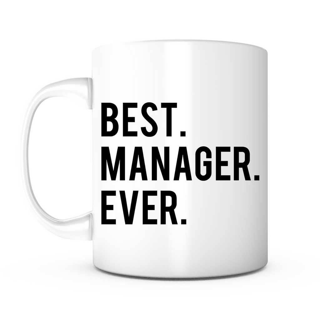 "Best Manager Ever" Mug