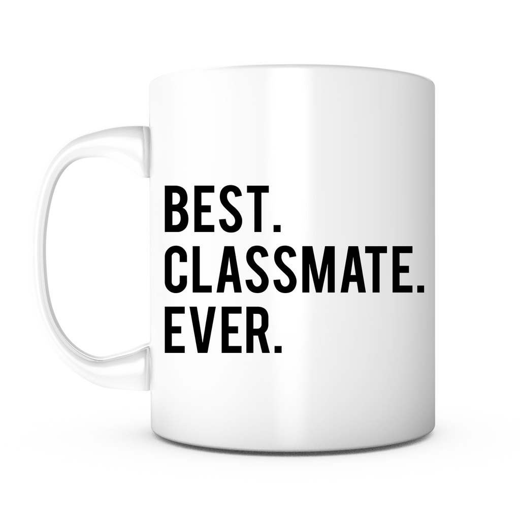 "Best Classmate Ever" Mug