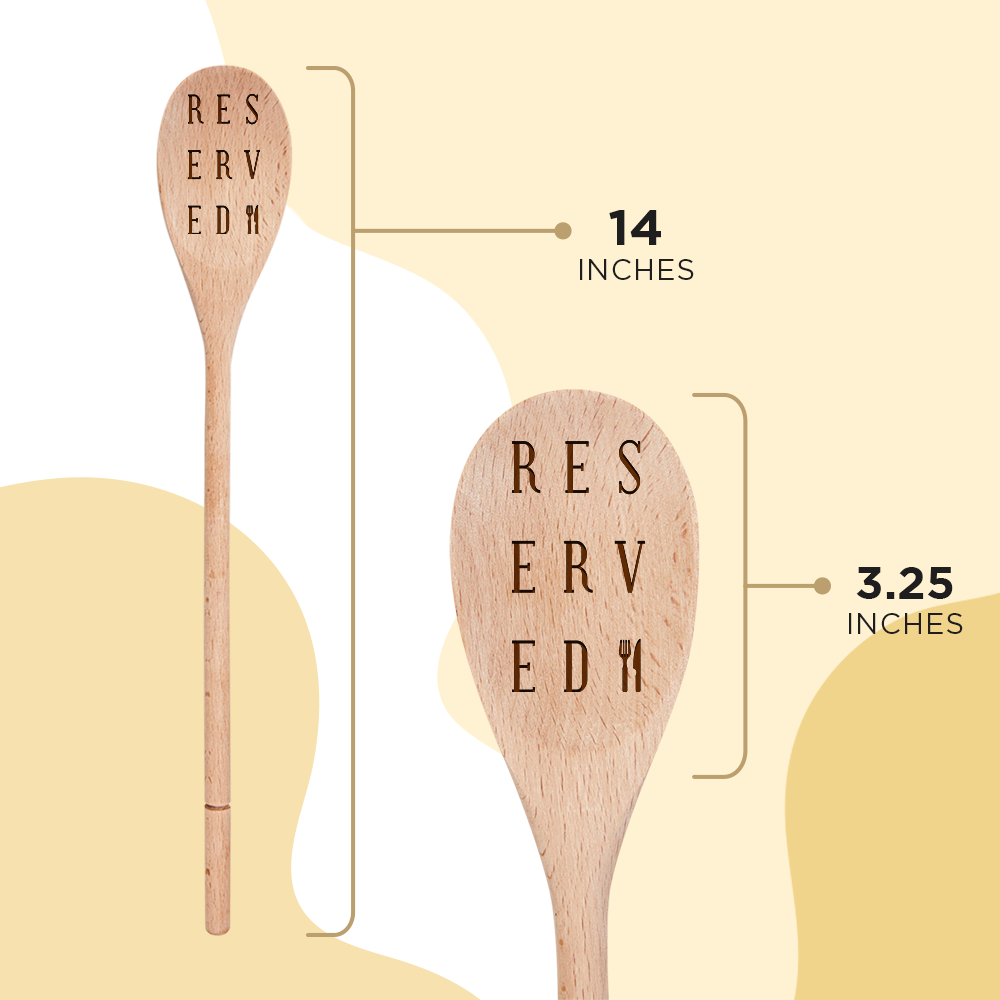 "Reserved" Wooden Spoons