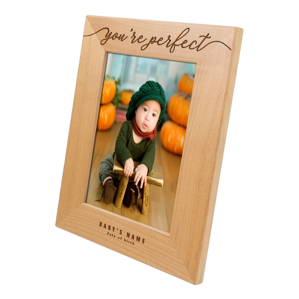 "You're Perfect" Customized Frame